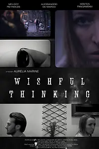 Постер к фильму «Wishful Thinking (2013)»