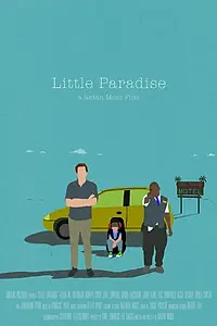 Главный постер фильма «Little Paradise (2015)»