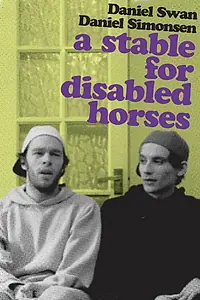Постер к фильму «A Stable for Disabled Horses (2012)»