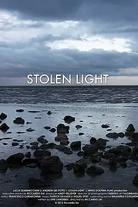 Постер к фильму «Stolen Light (2013)»