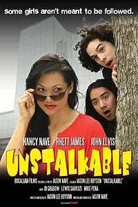 Постер к фильму «Unstalkable (2013)»
