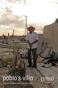 Постер к фильму «Pablo's Villa (2013)»