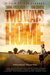 Постер к фильму «Two Ways Home (2019)»