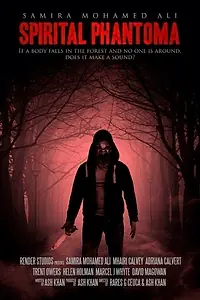 Постер к фильму «Spirital Phantoma (2013)»