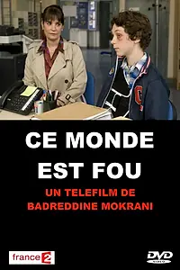 Постер к фильму «Мир сошёл с ума (2013)»