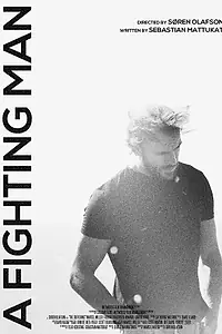 Постер к фильму «A Fighting Man (2012)»