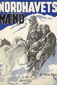 Постер к фильму «Nordhavets mænd (1939)»