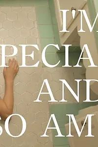 Постер к сериалу «I'm Special and So Am I (2013)»