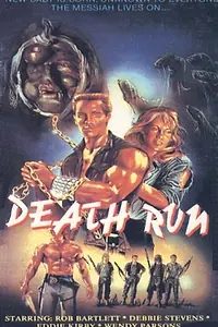 Главный постер фильма «Death Run (1987)»
