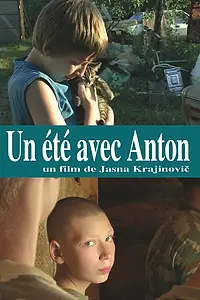 Главный постер фильма «Лето с Антоном (2012)»