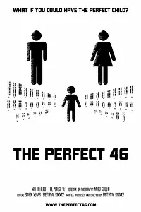 Главный постер фильма «The Perfect 46 (2014)»