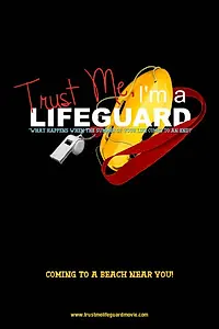 Главный постер фильма «Trust Me, I'm a Lifeguard (2014)»