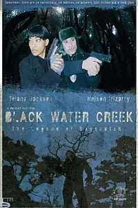 Постер к фильму «Black Water Creek (2014)»