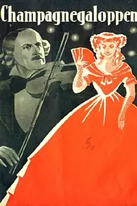 Главный постер фильма «Champagnegaloppen (1938)»