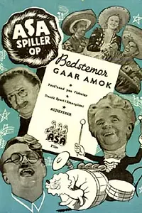 Главный постер фильма «Bedstemor går amok (1944)»