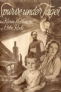 Постер к фильму «Spurve under taget (1944)»