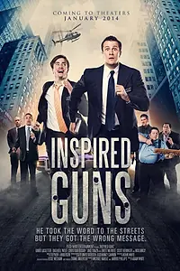 Главный постер фильма «Inspired Guns (2014)»