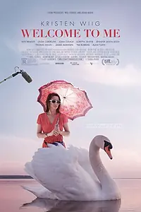 Главный постер фильма «Добро пожаловать ко мне (2014)»