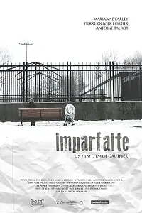 Постер к фильму «Imparfaite (2013)»