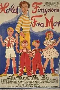 Главный постер фильма «Hold fingrene fra mor (1951)»