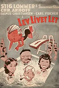 Постер к фильму «Lev livet let (1944)»