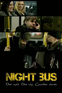 Постер к фильму «Night Bus (2014)»
