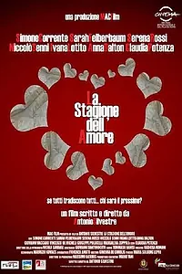 Главный постер фильма «La stagione dell'amore (2012)»