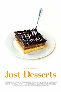 Постер к фильму «Just Desserts (2015)»