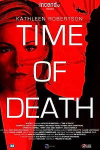 Главный постер фильма «Time of Death (2013)»