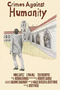 Главный постер фильма «Crimes Against Humanity (2014)»