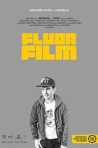 Постер к фильму «Fluor Film (2012)»