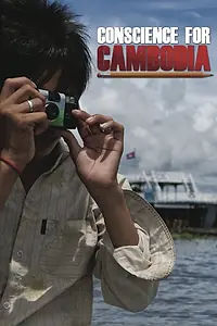 Постер к фильму «Conscience for Cambodia (2012)»