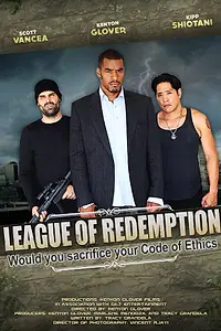 Главный постер фильма «League of Redemption (2013)»