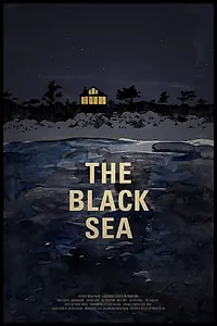 Главный постер фильма «The Black Sea (2015)»