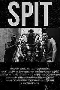 Постер к фильму «Spit (2014)»