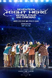 Постер к фильму «SEVENTEEN [Right Here] World Tour in Cinemas (2025)»