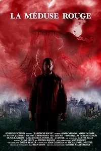 Главный постер фильма «La méduse rouge (2013)»