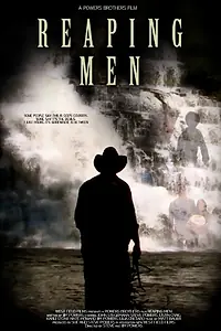 Постер к фильму «The Reaping Men (2010)»