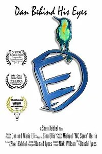 Постер к фильму «Dan Behind His Eyes (2013)»