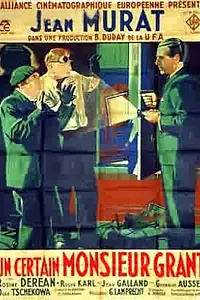Главный постер фильма «Некий господин Гран (1933)»
