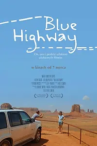 Постер к фильму «Дорога под голубыми небесами (2013)»