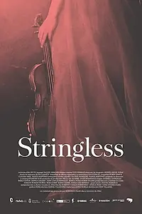 Постер к фильму «Stringless (2013)»