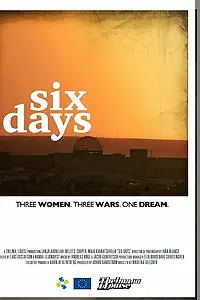 Постер к фильму «Six Days (2013)»