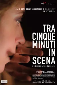 Постер к фильму «Через 5 минут на сцену (2012)»