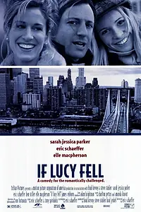 Главный постер фильма «Если Люси упадет (1996)»