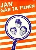 Постер к фильму «Jan går til filmen (1954)»