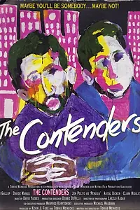 Главный постер фильма «The Contenders (1993)»