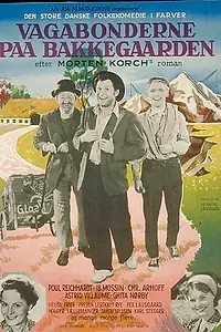 Постер к фильму «Vagabonderne paa Bakkegaarden (1958)»