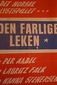Постер к фильму «Den farlige leken (1942)»