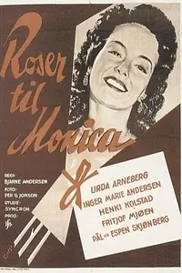 Постер к фильму «Roser til Monica (1956)»